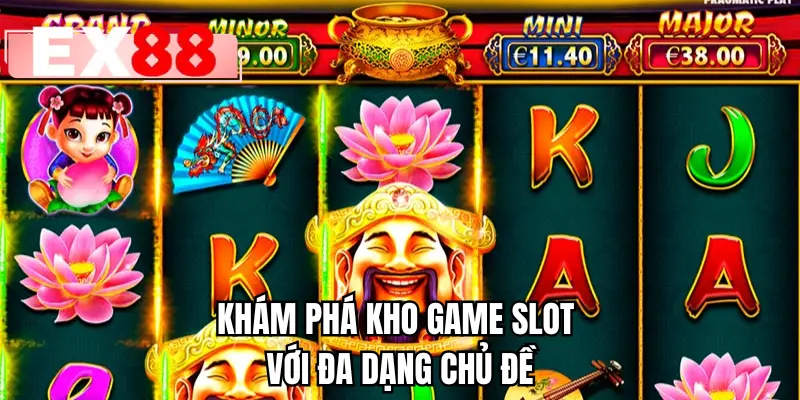 Khám phá kho game slot với đa dạng chủ đề